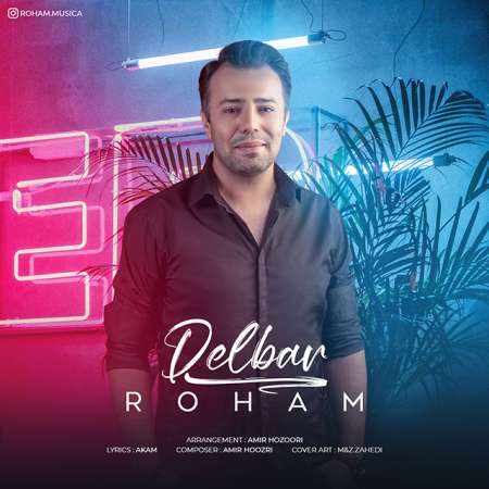 Roham – Delbar